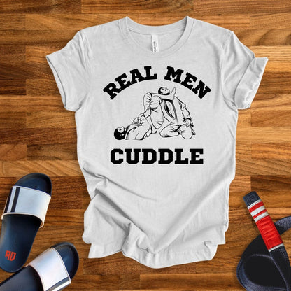 Real Men Cuddle T-Shirt