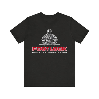 Foot Lock: Because Submission T-Shirt