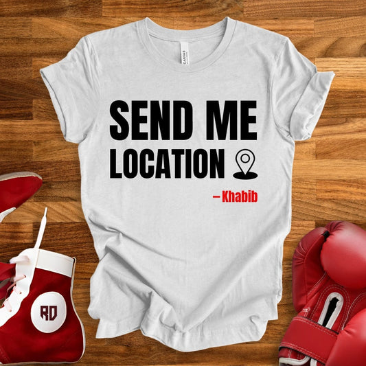 Send Me Location T-Shirt