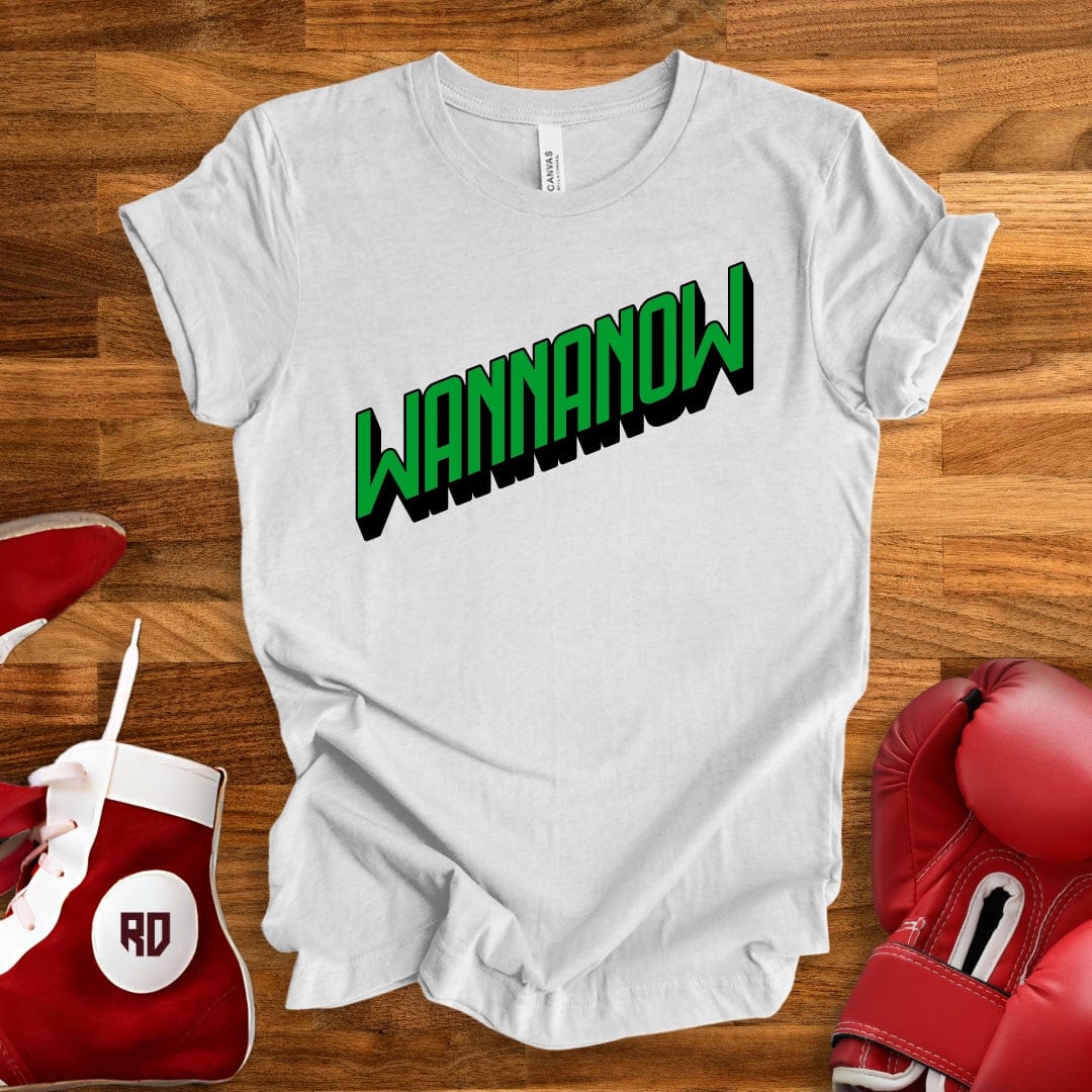 Wannanow T-Shirt