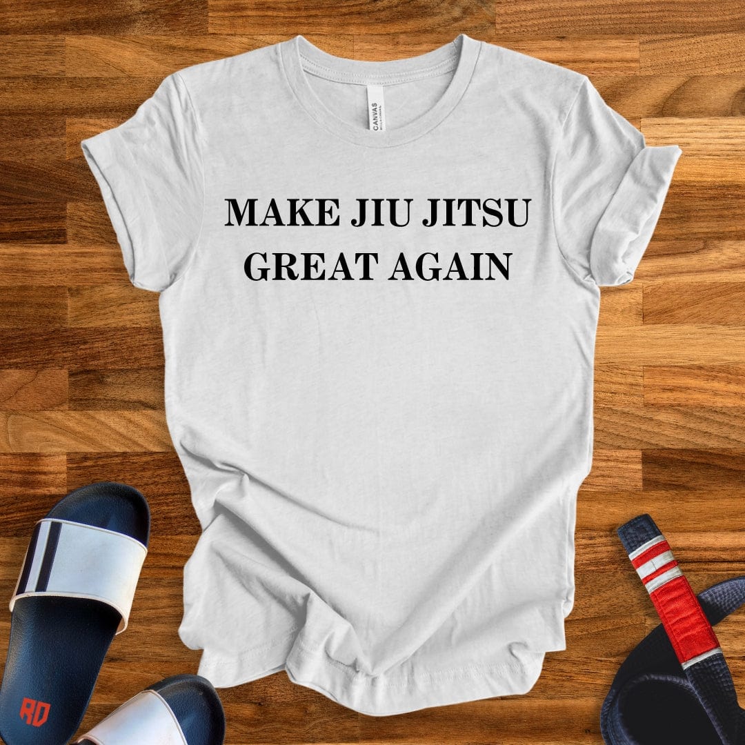 Make Jiu Jitsu Great Again T-Shirt