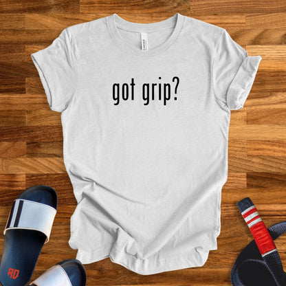 Got Grip T-Shirt