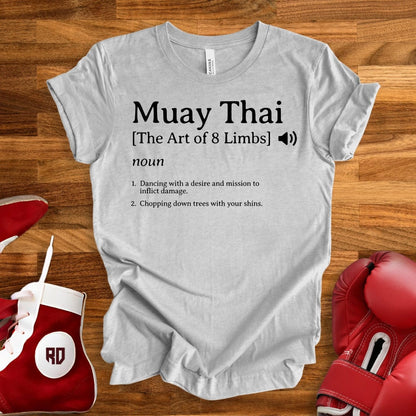 Muay Thai Definition T-Shirt