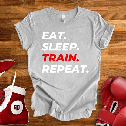 Eat Sleep Train Repeat T-Shirt