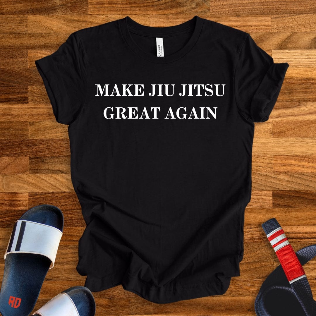 Make Jiu Jitsu Great Again T-Shirt