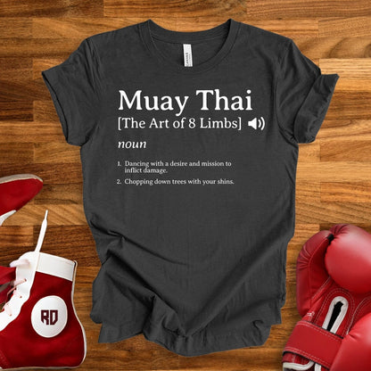 Muay Thai Definition T-Shirt