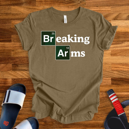 Breaking Arms T-Shirt