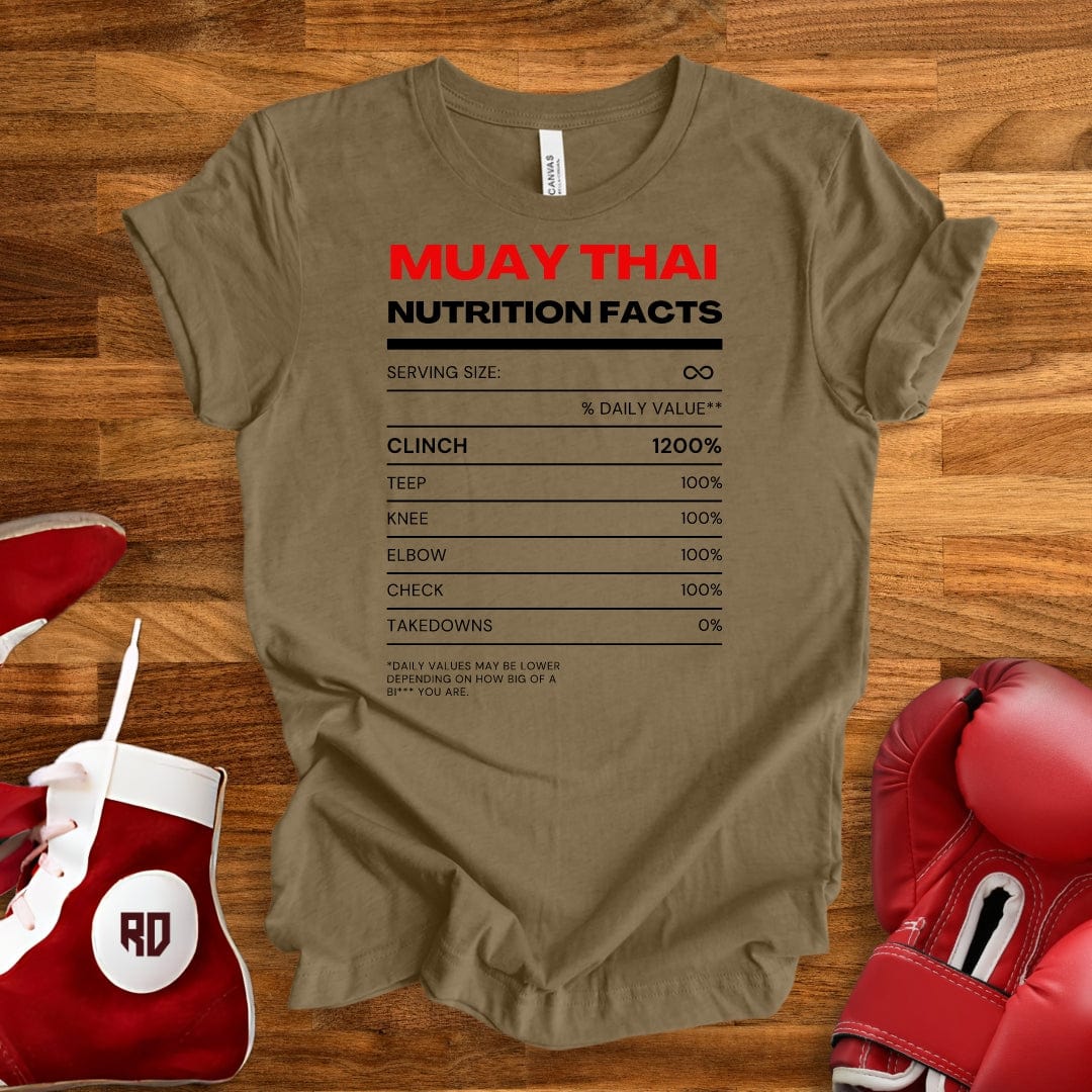 Muay Thai Nutrition Facts T-Shirt