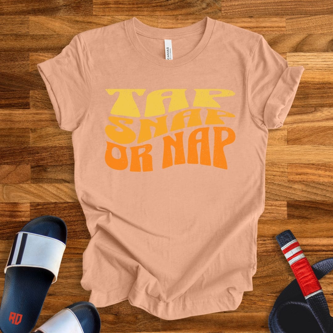 Tap Snap Or Nap T-Shirt