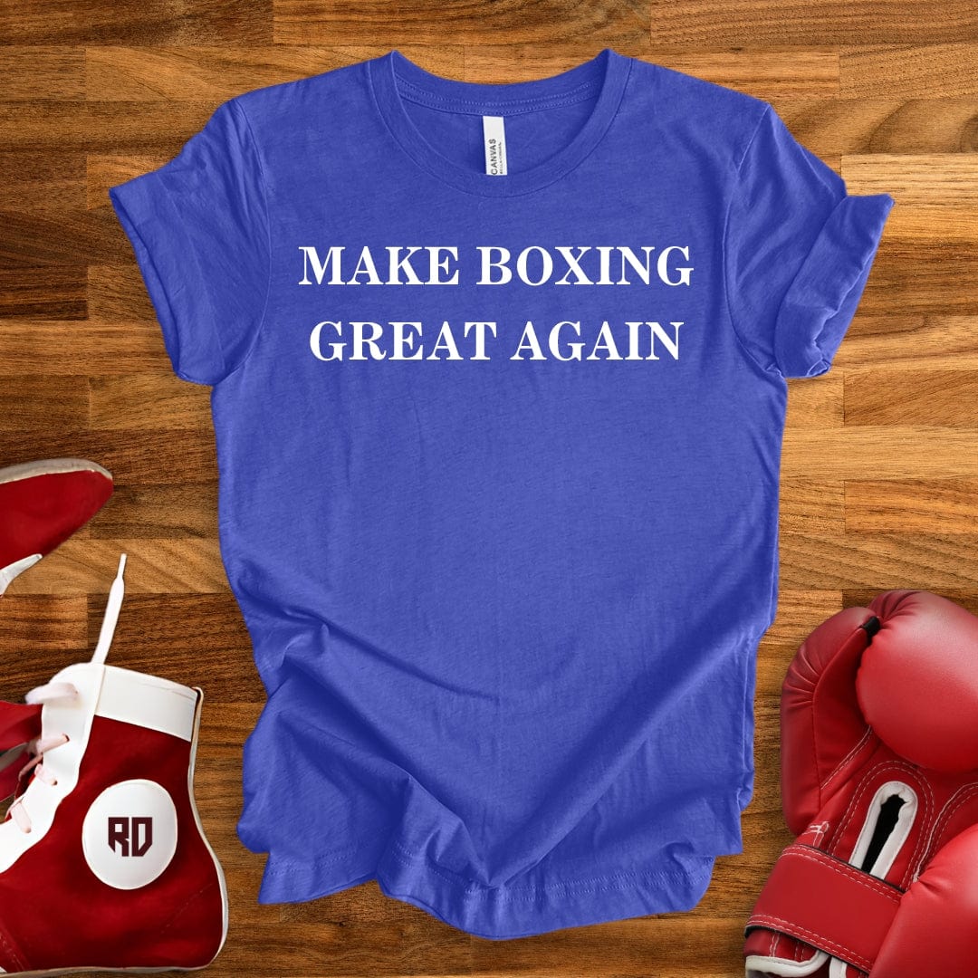 Make Boxing Great Again T-Shirt